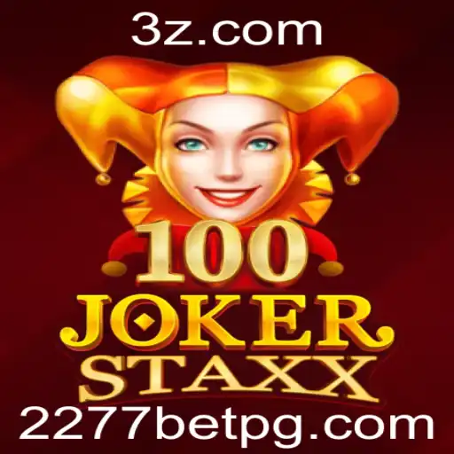 Descubra o Fascinante Mundo de 100JokerStaxx através da Plataforma 2277bet