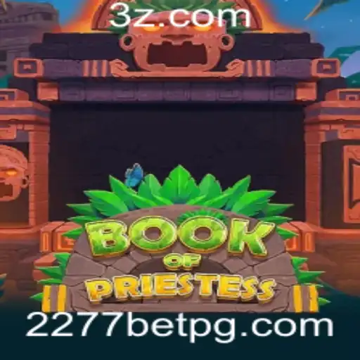 Descubra os Mistérios de BookOfPriestess: Um Novo Jogo de Apostas da 2277bet