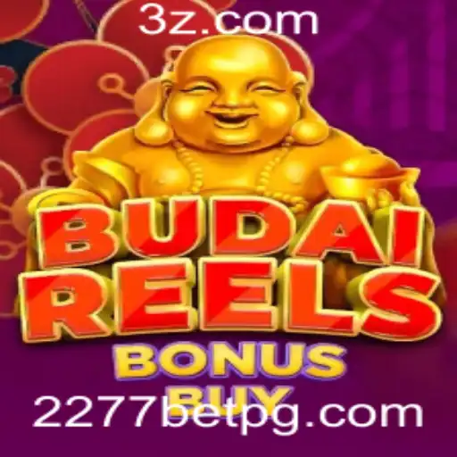 Descubra o Mundo de Entretenimento com BudaiReelsBonusBuy no 2277bet