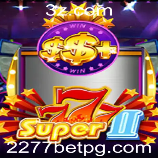 Descubra o Fascinante Mundo de Super777II: A Nova Sensação do Entretenimento de Jogo
