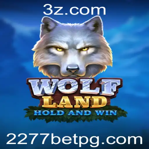 WolfLand: Uma Aventura Empolgante no Mundo dos Jogos com 2277bet